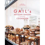 Gails Artisan Bakery Cookbook