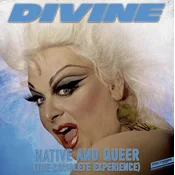 Divine - Native And Queer (The Complete Experience) (Reissue) (180 g) (LP)