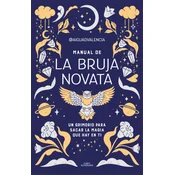 Manual de la Bruja Novata / The Rookie Witchs Handbook