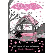 Isadora Moon Makes a Wish