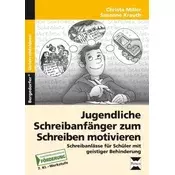 Jugendliche Schreibanfänger zum Schreiben motivieren, m. CD-ROM