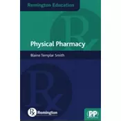 Remington Education: Physical Pharmacy