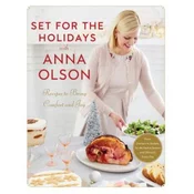 Set For The Holidays With Anna Olson