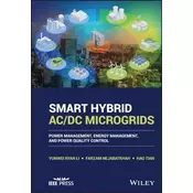 Smart Hybrid AC/DC Microgrids