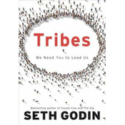 Seth Godin - Tribes