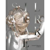 The French Silverware in the Calouste Gulbenkian Collection /anglais