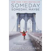 Someday, Someday, Maybe