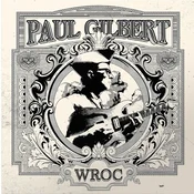 Paul Gilbert - WROC (LP)