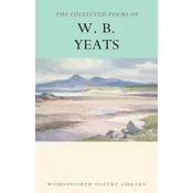 The Collected Poems of W. B. Yeats