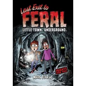 Last Exit to Feral