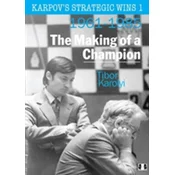 shumee Karpovove strateške zmage 1 - Kako postati prvak, avtor Tibor Karolyi (broširana izdaja)