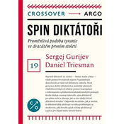 Spin diktátoři