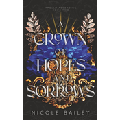 A Crown of Hopes and Sorrows