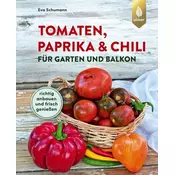 Tomaten, Paprika & Co. für Garten und Balkon