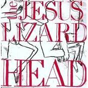 The Jesus Lizard - Head (Remastered) (LP)