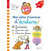 Sami et Julie CP - Mon cahier dexercices décriture