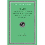 Charmides. Alcibiades I and II. Hipparchus. The Lovers. Theages. Minos. Epinomis