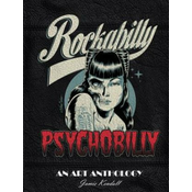 Rockabilly Psychobilly: An Art Anthology