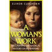 A Woman’s Work