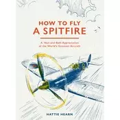 How To Fly A Spitfire