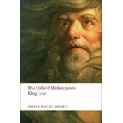 History of King Lear: The Oxford Shakespeare