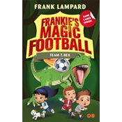 Frankies Magic Football: Team T. Rex