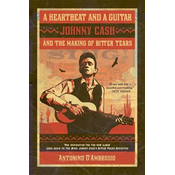 Johnny Cash - Heatbeat And A Guitar. Johnny Cash And The Making Of Bitter Tears