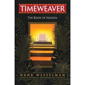 Timeweaver: The Book of Nainoa