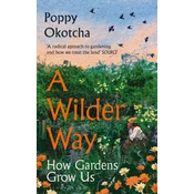 A Wilder Way