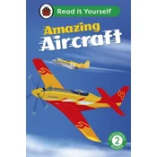 Amazing Aircraft: Read It Yourself - Level 2 Developing Reader