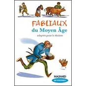 Que dhistoires ! CM1 (2006) - Module 2 - Fabliaux du Moyen Age