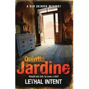 Lethal Intent (Bob Skinner series, Book 15)