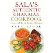 Salas Authentic Ghanaian Cookbook