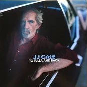 J.J. Cale To Tulsa And Back (180 Gram) (2 LP + CD)