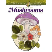 Creative Haven the Art of Mushrooms