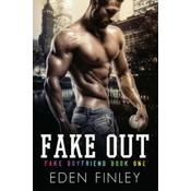 Fake Out