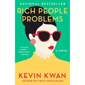 Rich People Problems : A Novel