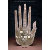 Das Buch der Symbole. Betrachtungen zu archetypischen Bildern; .