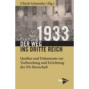 1933 - Der Weg ins Dritte Reich