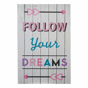 Djecja slika 30x45 cm Follow Your Dreams – Premier Housewares