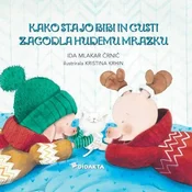 AUDIBOOK Avdio knjiga: Kako sta jo Bibi in Gusti zagodla hudemu mrazku