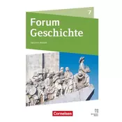 Forum Geschichte - Neue Ausgabe - Gymnasium Sachsen-Anhalt - Ausgabe ab 2025 - 7. Schuljahr