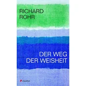 Der Weg der Weisheit