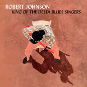 Robert Johnson - King Of The Delta Blues Singers (Limited Edition) (Crystal Clear Coloured) (180 g) (LP)