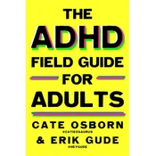 The ADHD Field Guide for Adults