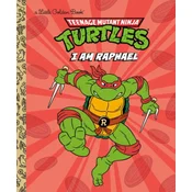 I Am Raphael (Teenage Mutant Ninja Turtles)