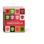 Weck - das Original Einkochbuch