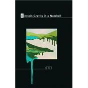 Einstein Gravity in a Nutshell