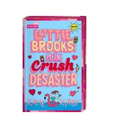 Lottie Brooks: Meine Crush-Desaster
