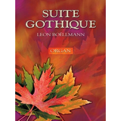 BOELLMANN:SUITE GOTHIQUE ORGAN